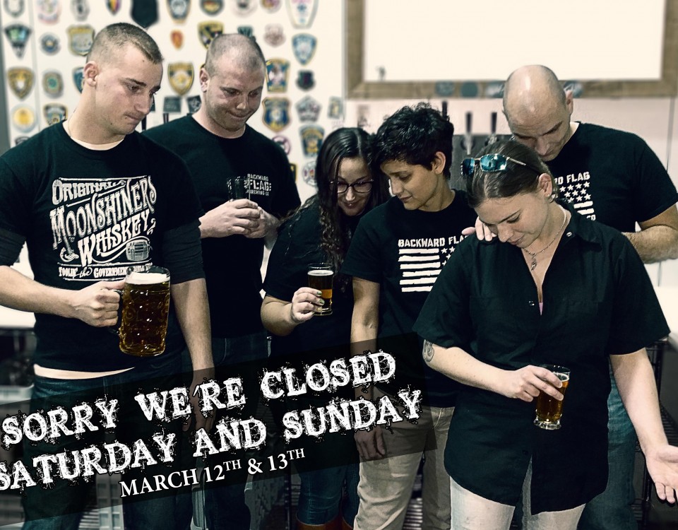 Closed Saturday & Sunday march 12th & 13th